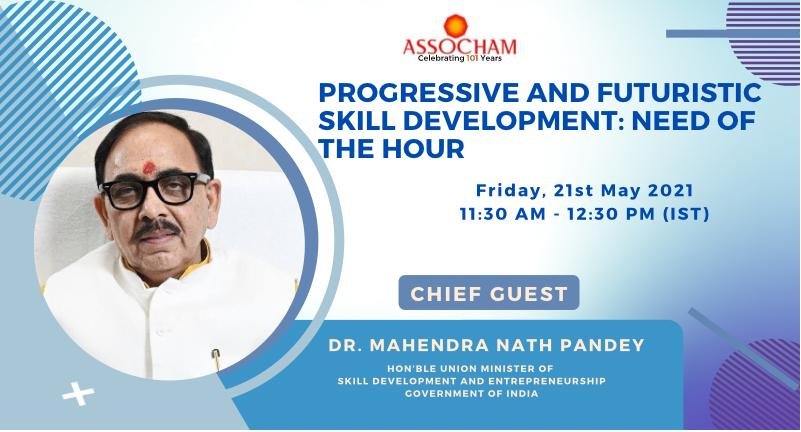 Futuristic Skill Development : Need of the hour webinar by ASSOCHAM