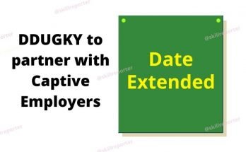EOI Date Extension DDUGKY Captive Employer at Skill Reporter
