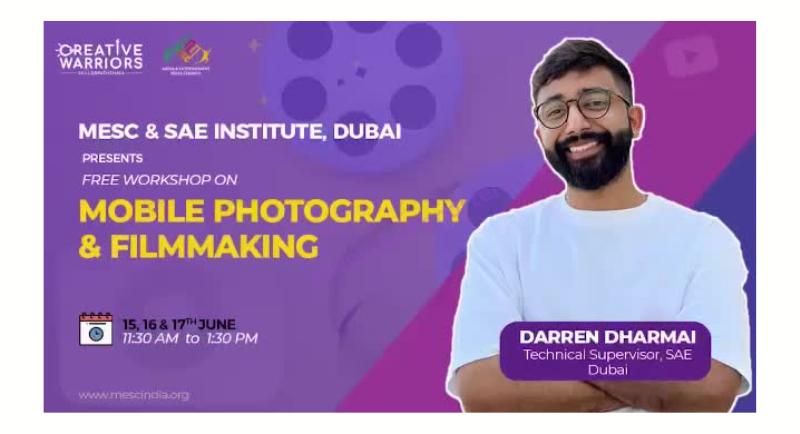 Mobile Photography and Filmmaking Workshop by MESC and SAE Institute Dubai