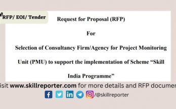 MSDE Skill India Programme RFP Tender Consulting Agency as PMU March 2023; read more at skillreporter.com