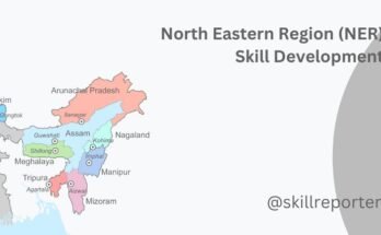 North East Skill Development NER Region; more at skillreporter.com